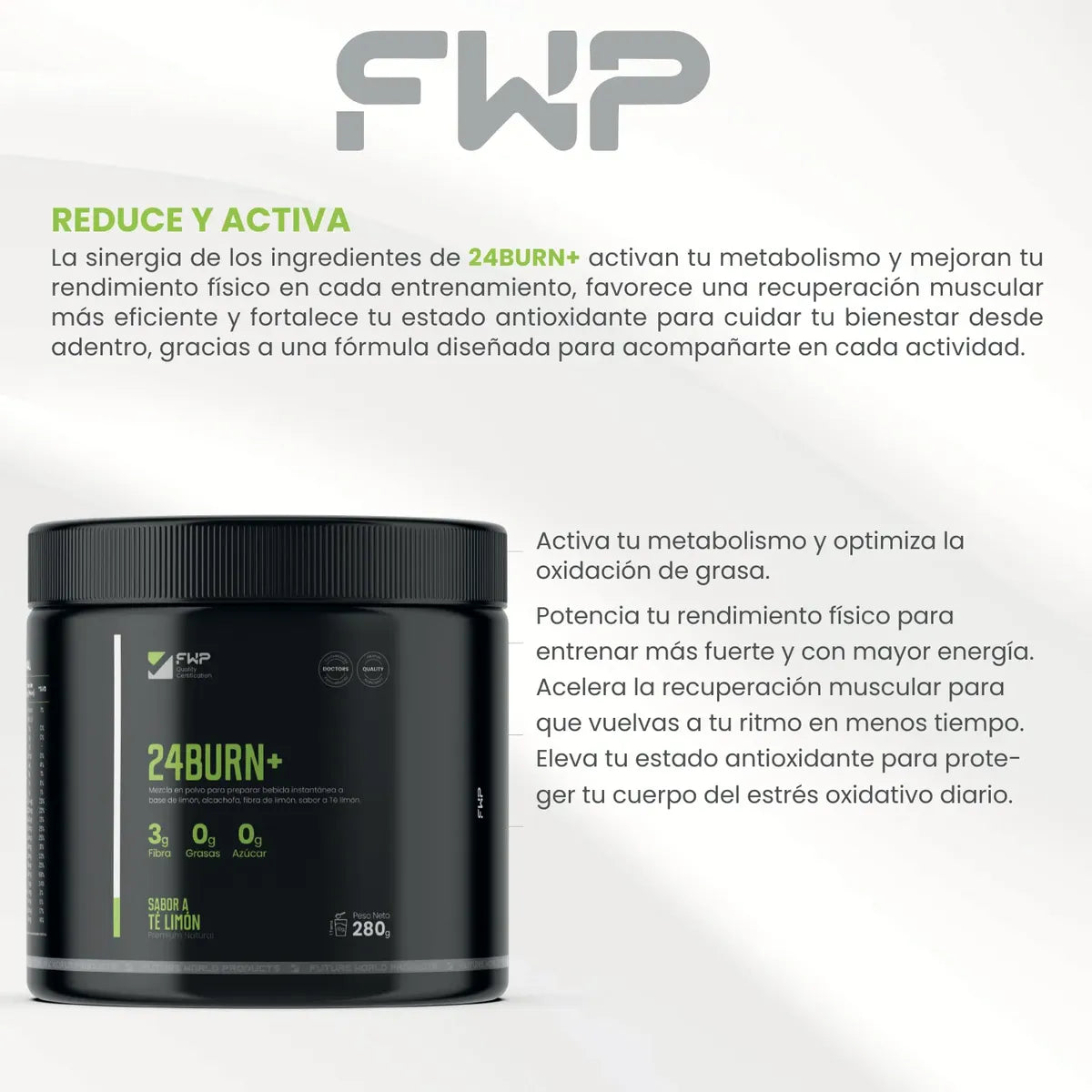 FWP
QUEMA GRASA 24BURN+ DE FWP 280GR